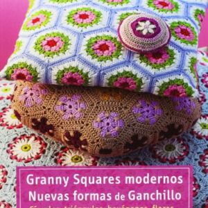 DRAC Granny Squares modernos Nuevas formas de Ganchillo