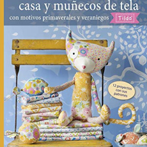 DRAC Nuevas labores para la casa y muñecos de tela con motivos primaverales y veraniegos Tilda de Tone Finnanger